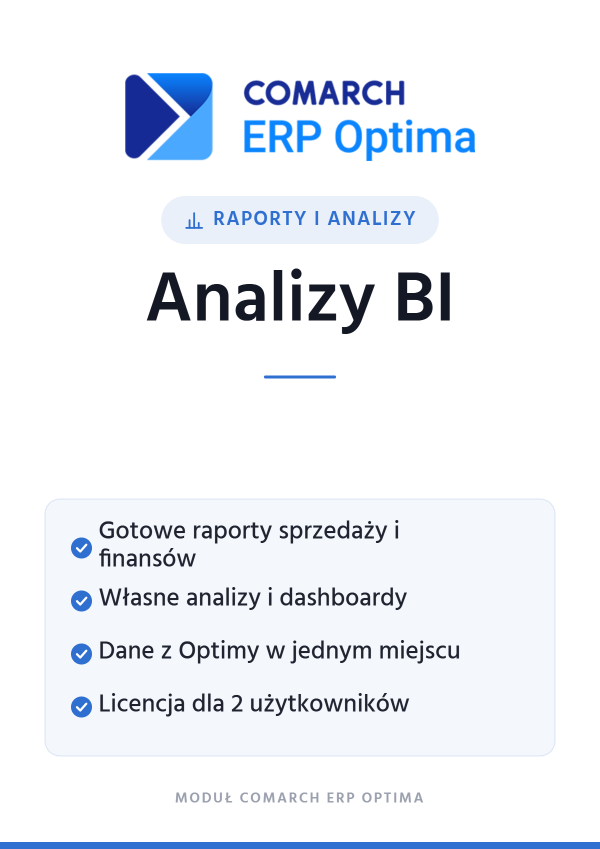 Comarch ERP Optima Analizy BI do 2 użytkowników – Raporty i analizy | moduł Comarch ERP Optima