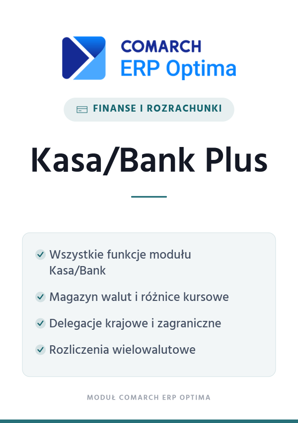 Comarch ERP Optima Kasa/Bank Plus – finanse i rozrachunki | moduł Comarch ERP Optima