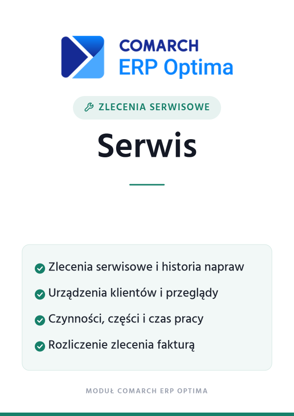 Comarch ERP Optima Serwis – Zlecenia serwisowe | moduł Comarch ERP Optima