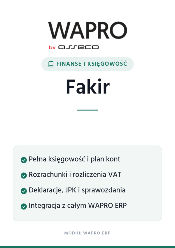 Wapro Fakir – Finanse i księgowość | moduł WAPRO ERP